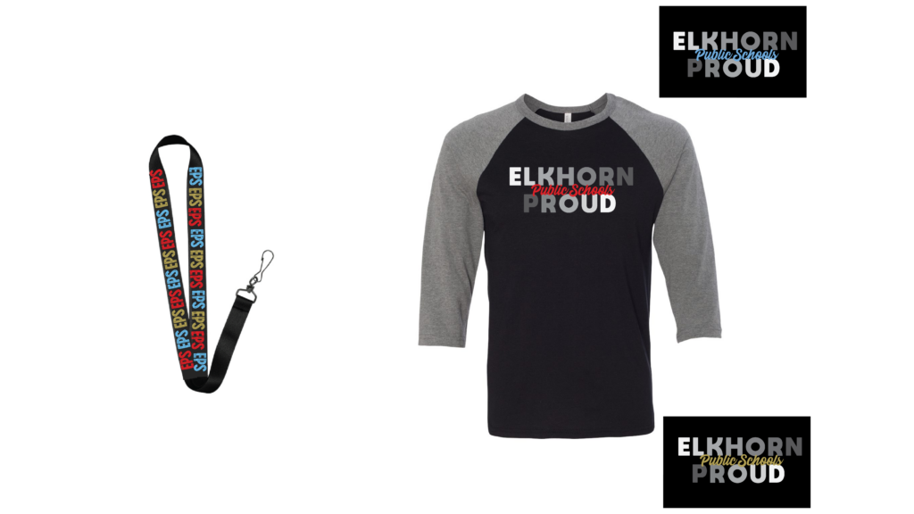 Colorful EPS lanyard and gray and black baseball tee with Elkhorn Public Schools Proud in three different color options (red, light blue, and gold). 